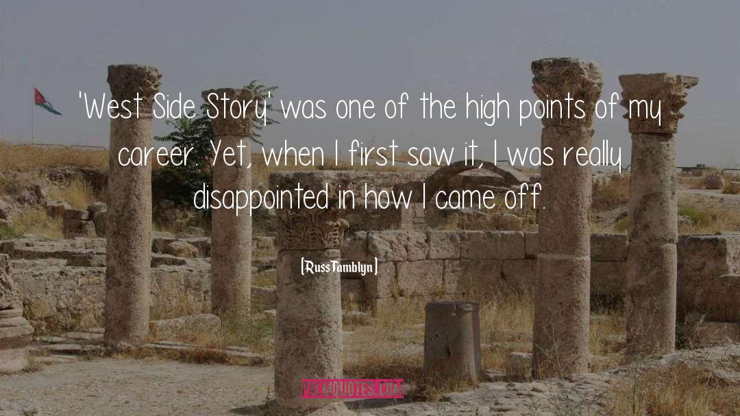 Side Story quotes by Russ Tamblyn