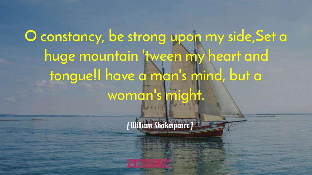 Side Wounded quotes by William Shakespeare