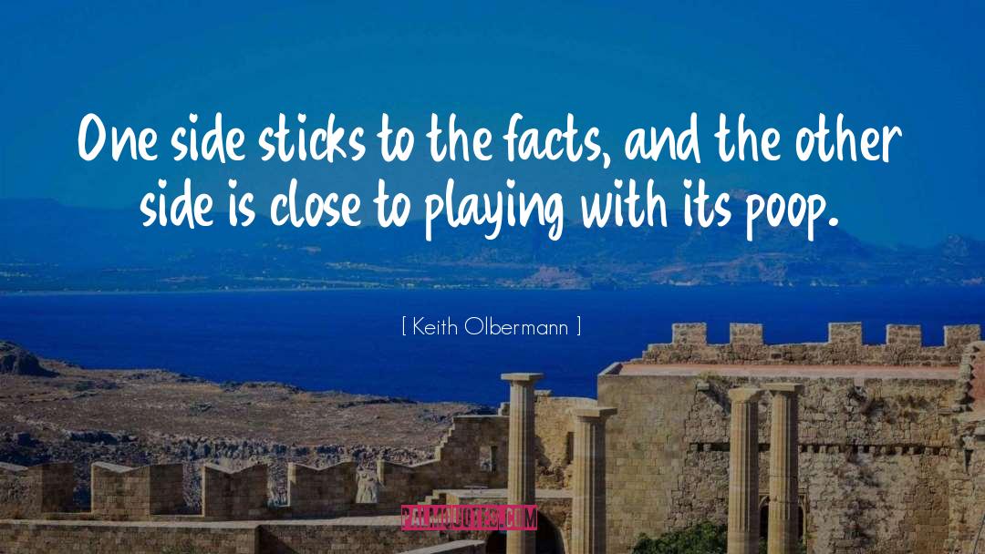 Side Wounded quotes by Keith Olbermann