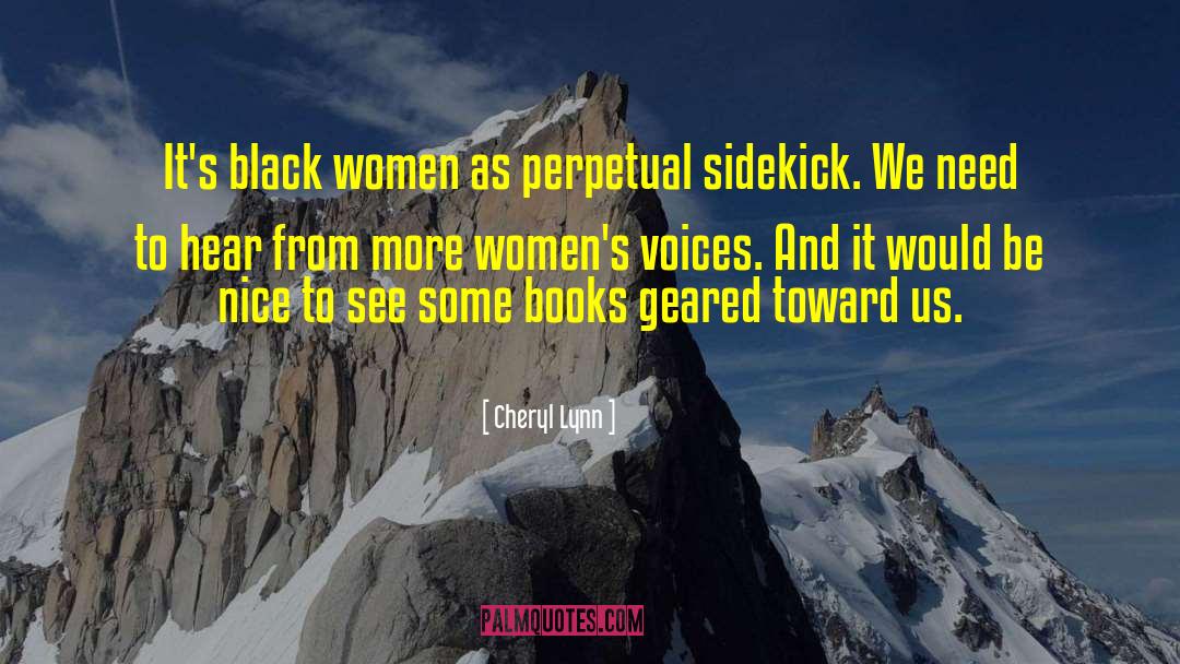 Sidekick quotes by Cheryl Lynn