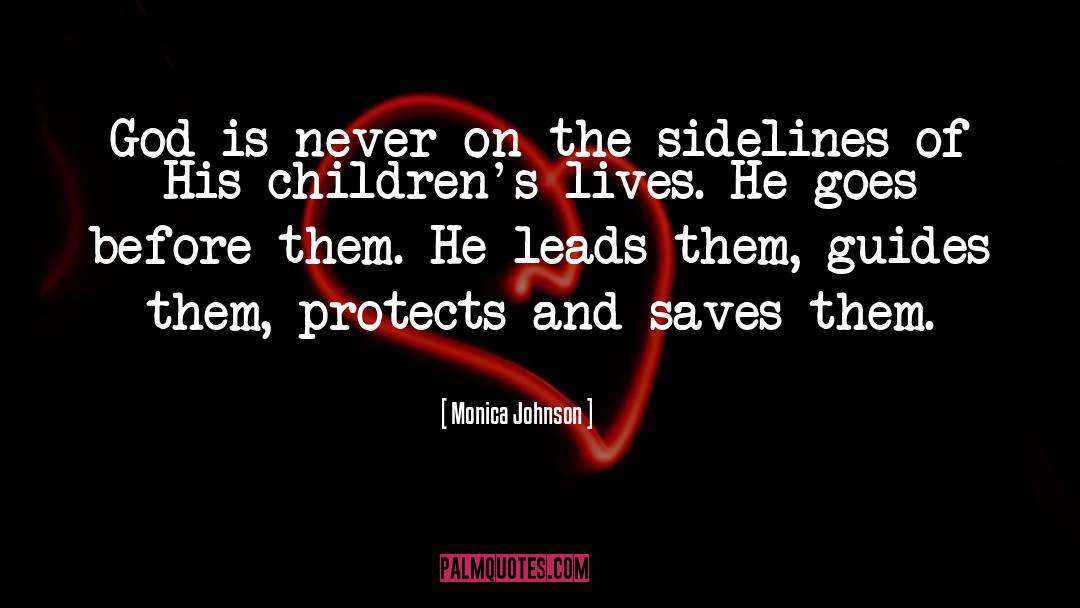 Sidelines quotes by Monica Johnson
