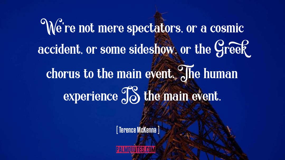 Sideshow quotes by Terence McKenna