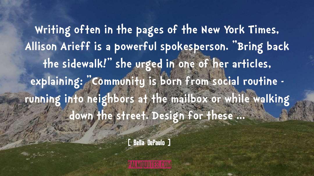 Sidewalk quotes by Bella DePaulo
