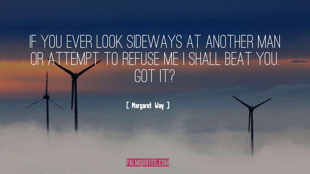 Sideways quotes by Margaret Way