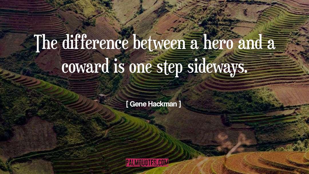 Sideways quotes by Gene Hackman