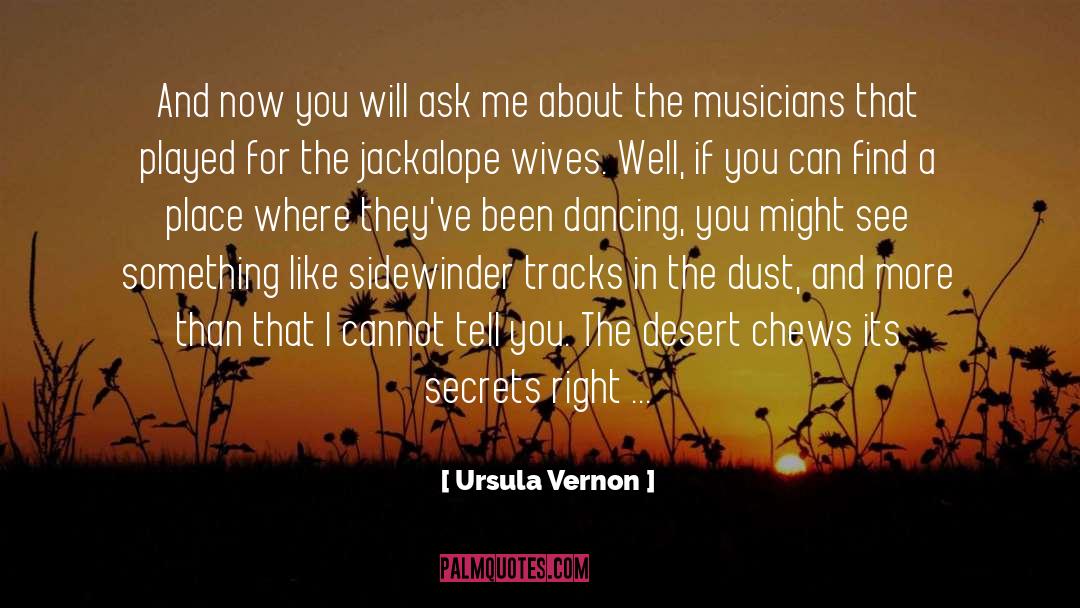 Sidewinder quotes by Ursula Vernon