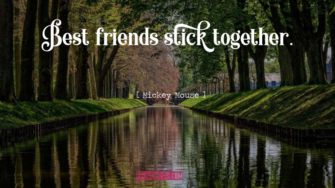 Sidwell Friends quotes by Mickey Mouse