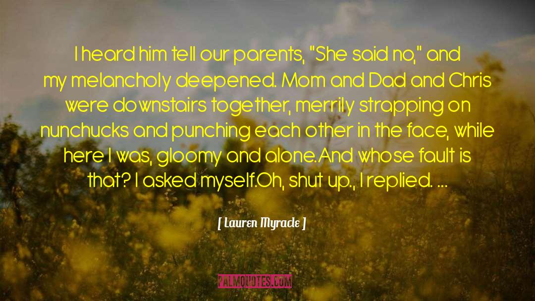 Sienna Lauren quotes by Lauren Myracle