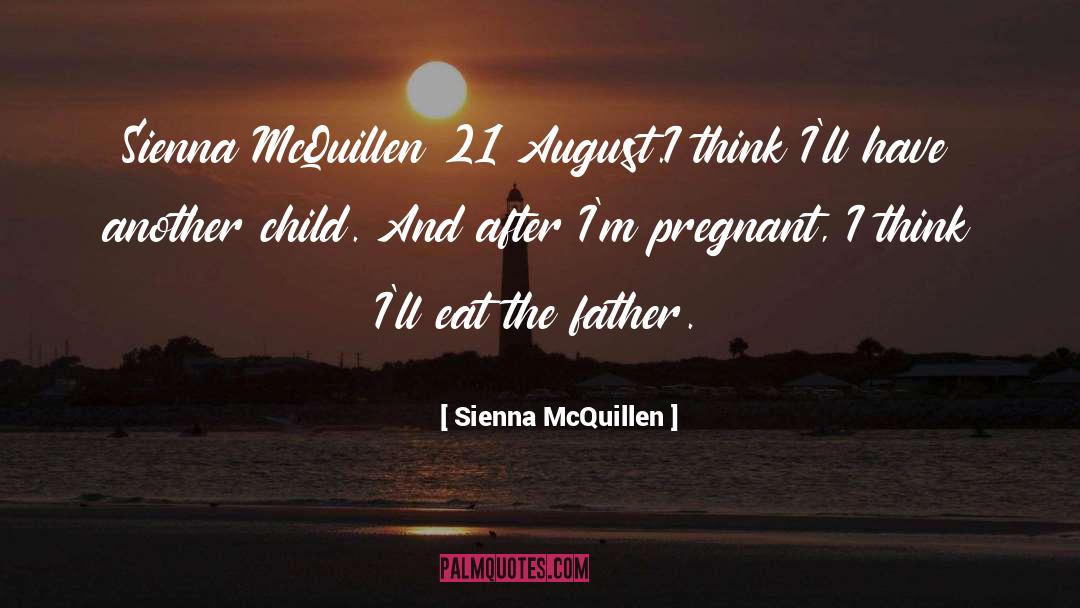 Sienna quotes by Sienna McQuillen