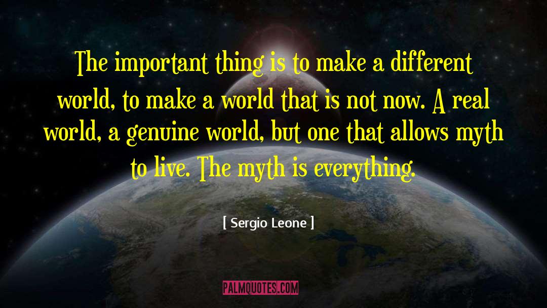 Sierra Leone quotes by Sergio Leone