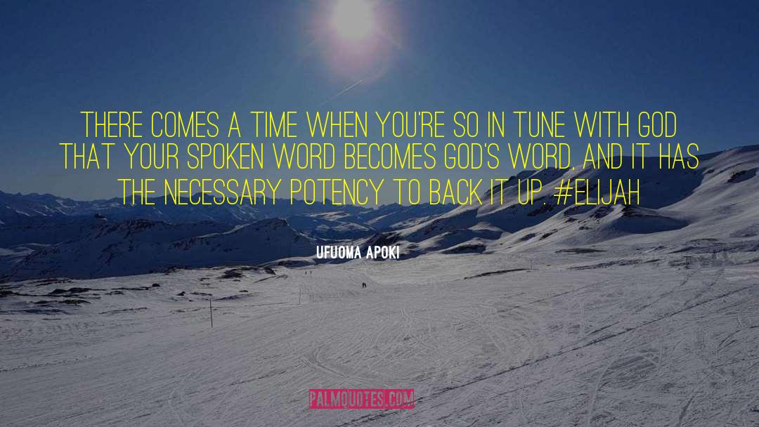 Siezing The Time quotes by Ufuoma Apoki