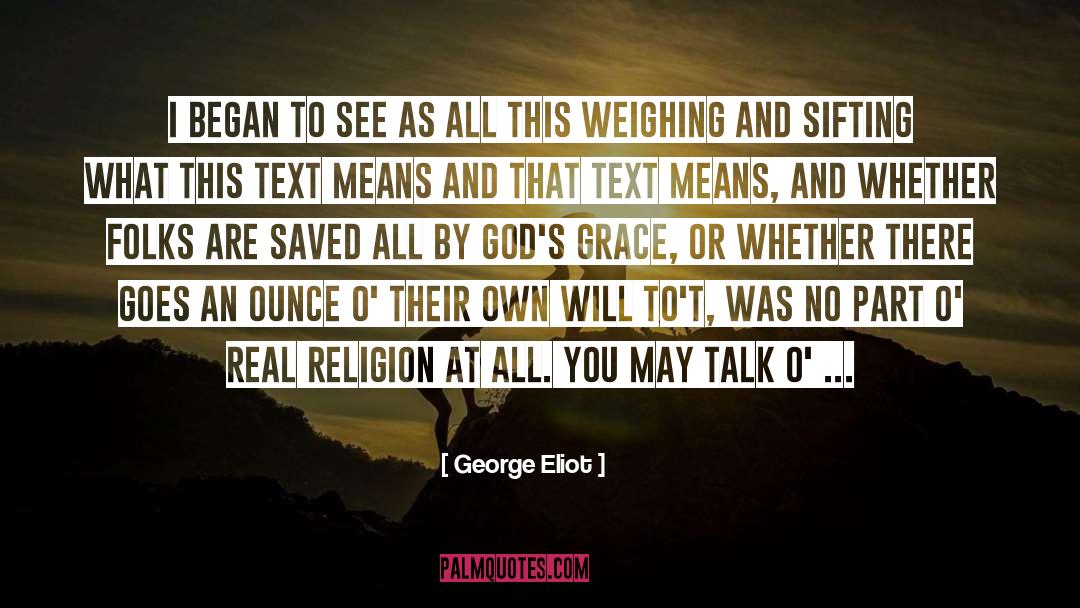 Sifting quotes by George Eliot