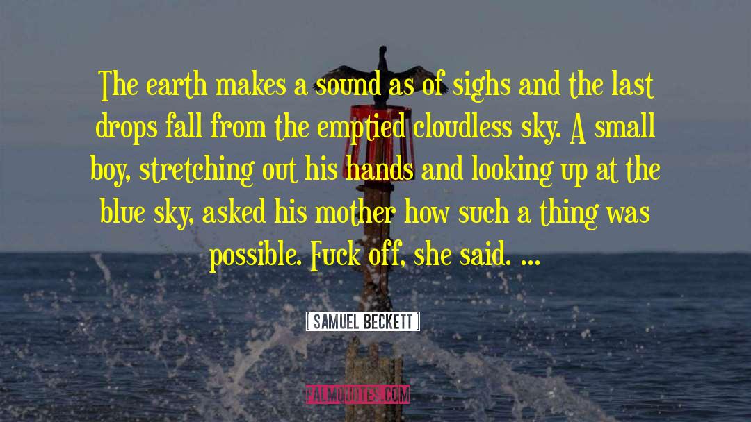 Sighs quotes by Samuel Beckett