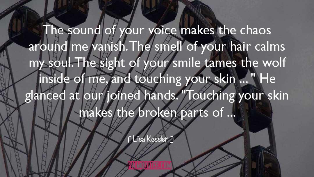 Sight quotes by Lisa Kessler