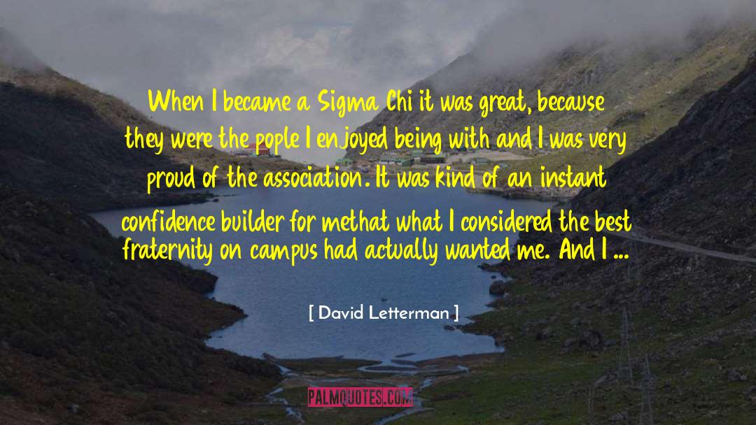 Sigma Kappa quotes by David Letterman