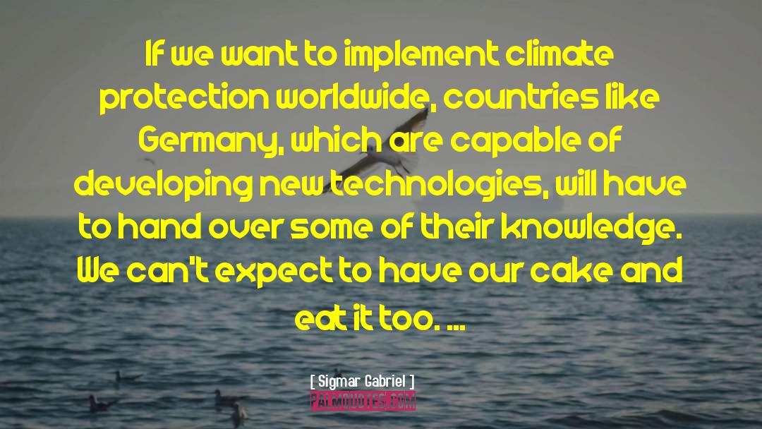 Sigmar quotes by Sigmar Gabriel