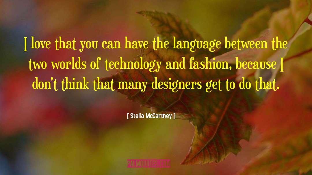 Sign Language quotes by Stella McCartney