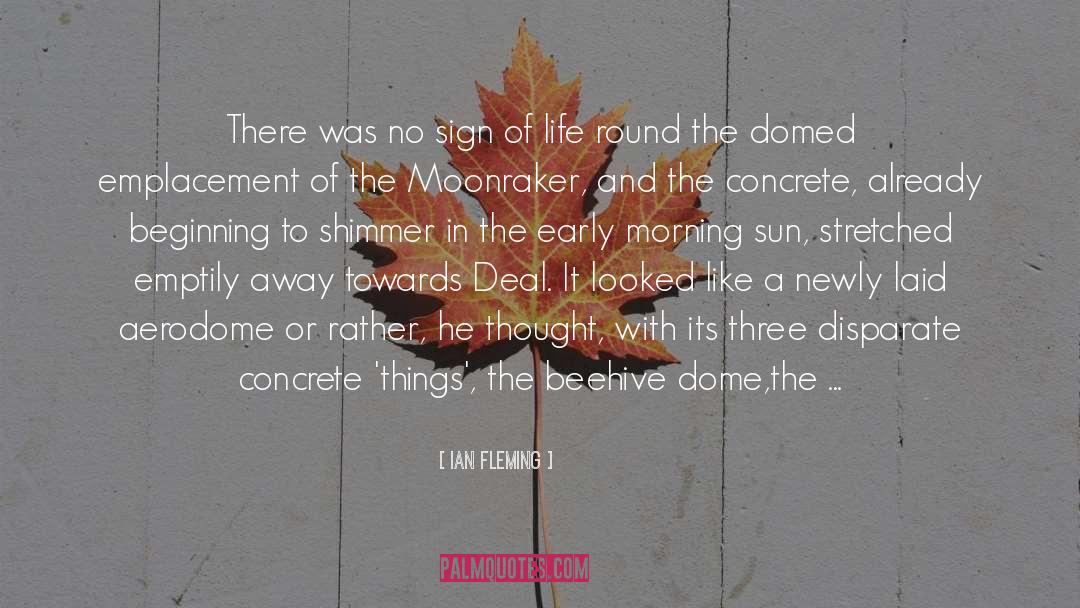 Sign Of Life quotes by Ian Fleming