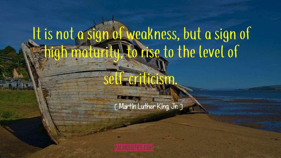 Sign Of Weakness quotes by Martin Luther King, Jr.