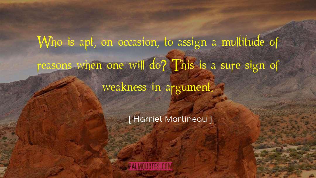 Sign Of Weakness quotes by Harriet Martineau