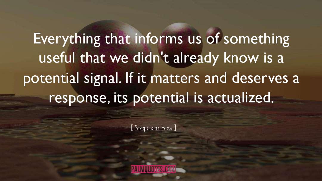 Signal quotes by Stephen Few