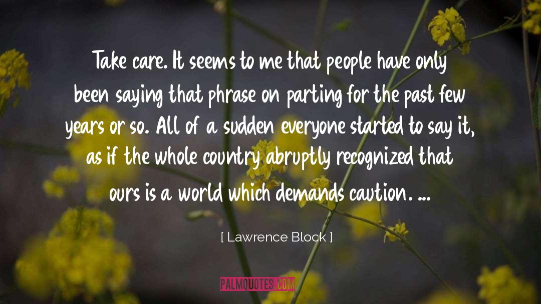 Signature Block quotes by Lawrence Block