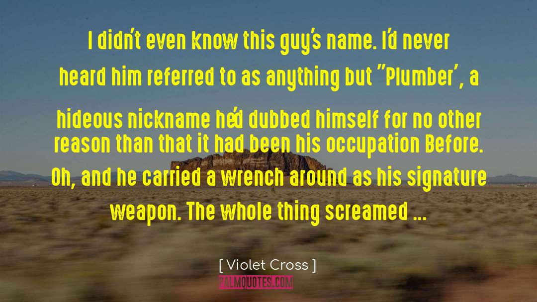 Signature quotes by Violet Cross