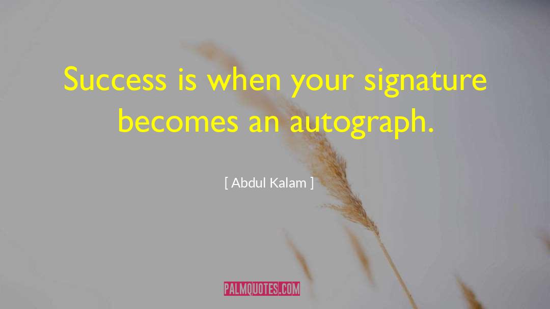 Signature Tags quotes by Abdul Kalam