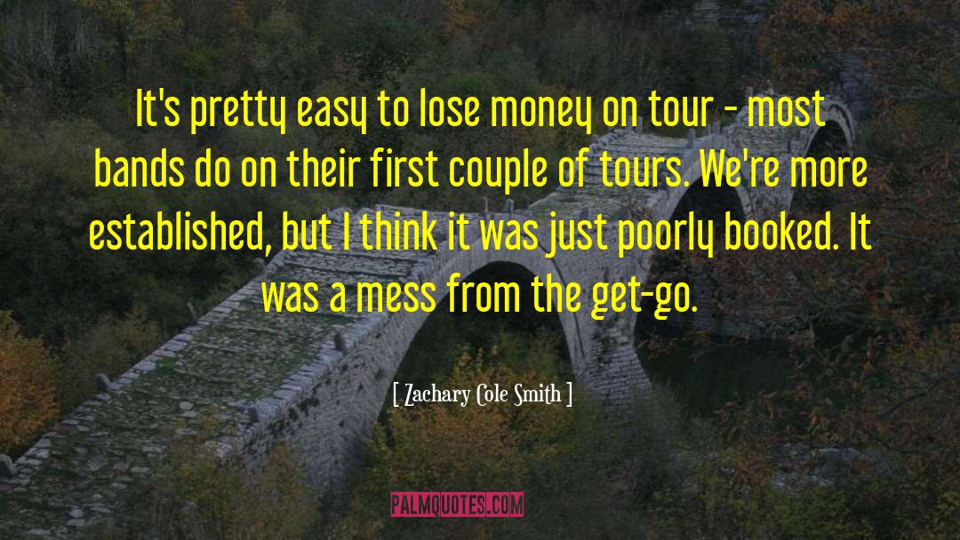 Signet Tours quotes by Zachary Cole Smith