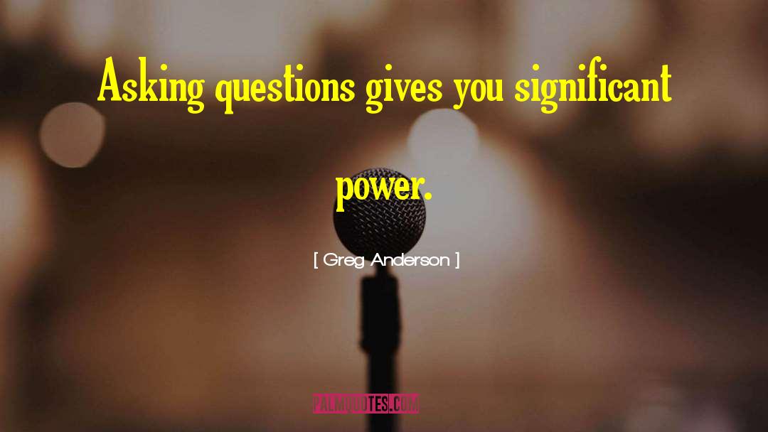 Signey Anderson quotes by Greg Anderson