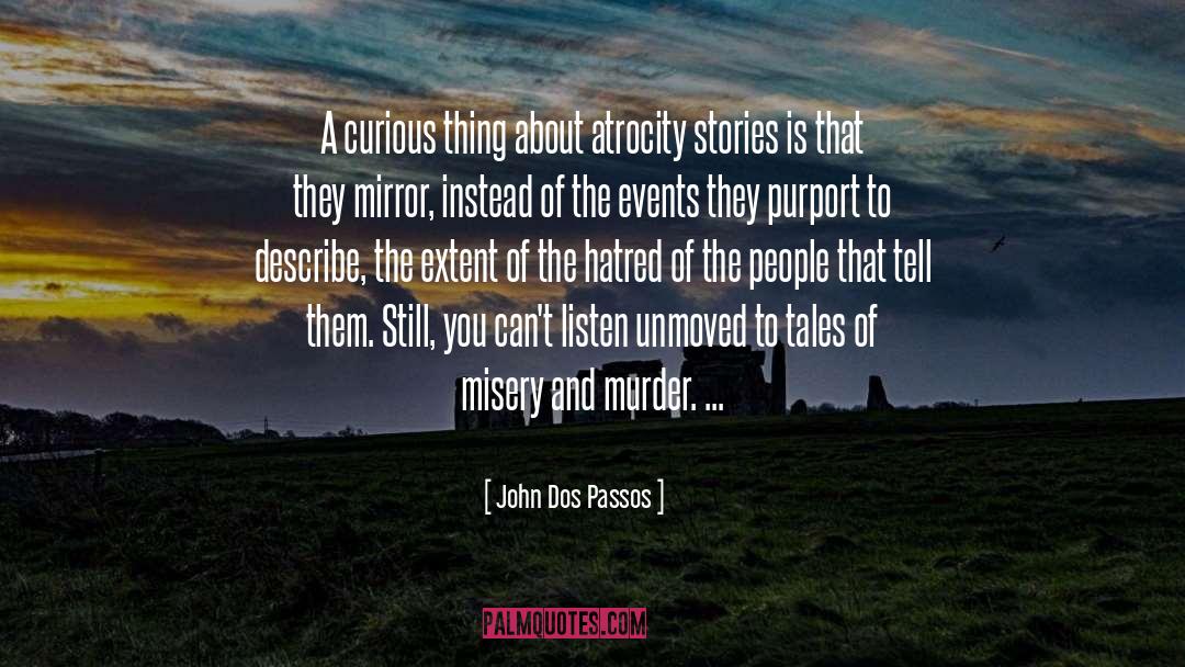 Significant Events quotes by John Dos Passos