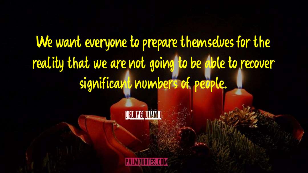 Significant Numbers quotes by Rudy Giuliani