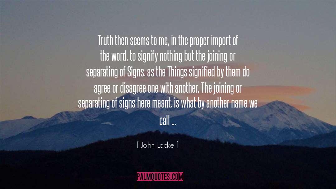 Signify quotes by John Locke