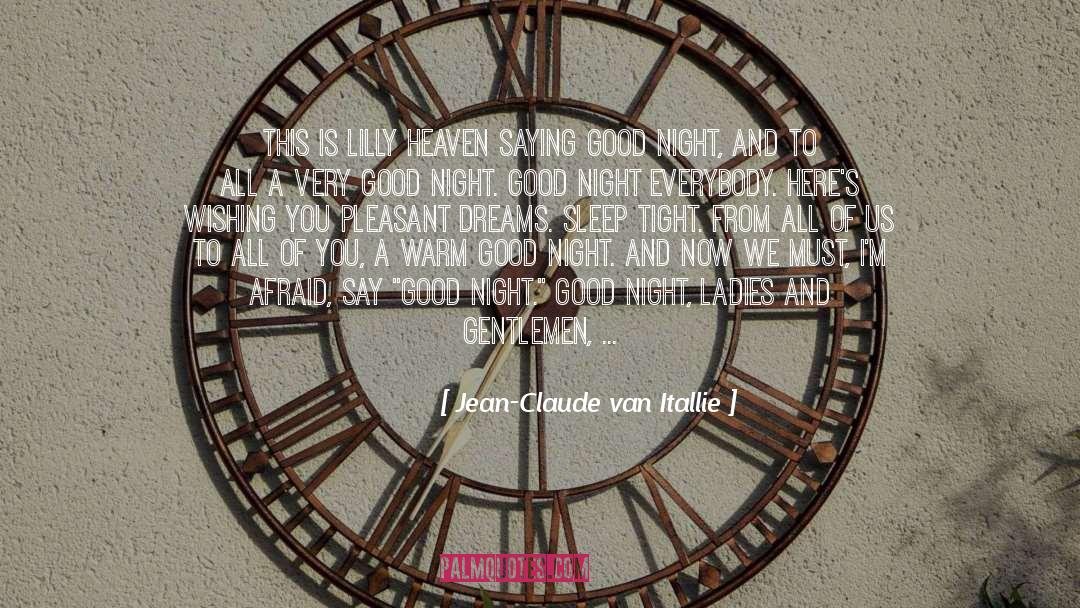 Signing Off quotes by Jean-Claude Van Itallie