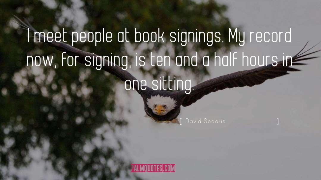 Signing Up quotes by David Sedaris