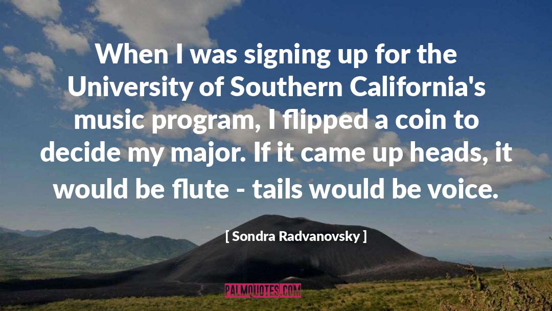 Signing Up quotes by Sondra Radvanovsky