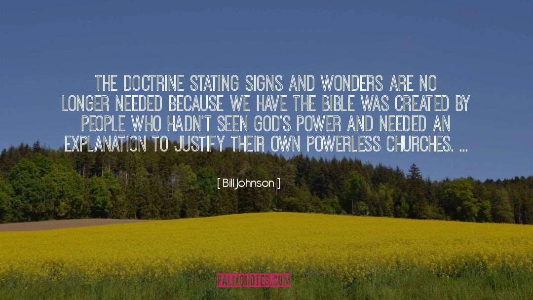 Signs And Wonders quotes by Bill Johnson