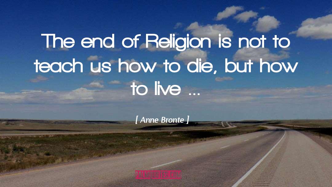 Signs Of The End quotes by Anne Bronte