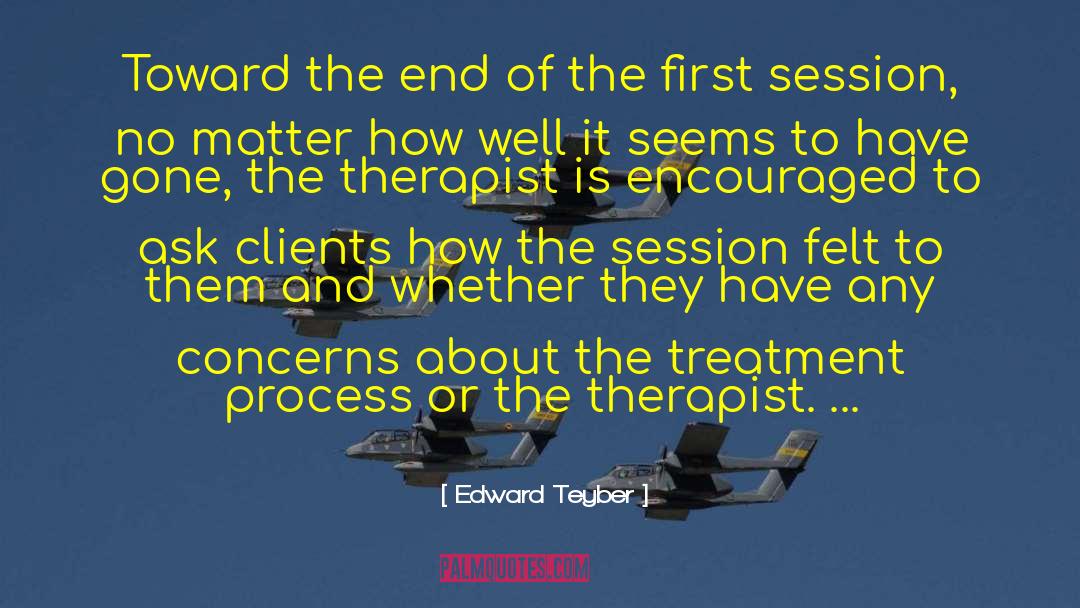Signs Of The End quotes by Edward Teyber