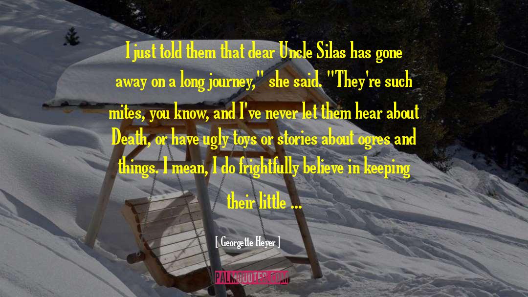 Silas quotes by Georgette Heyer