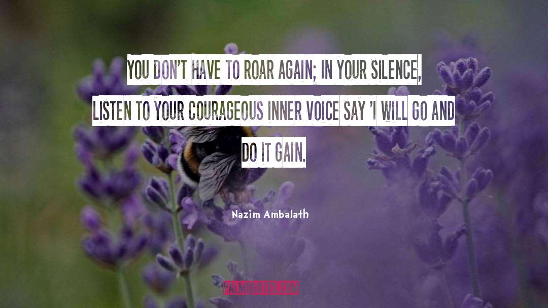 Silence And Complicity quotes by Nazim Ambalath
