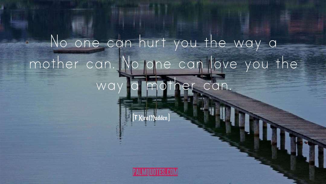 Silence Can Hurt quotes by T Kira Madden