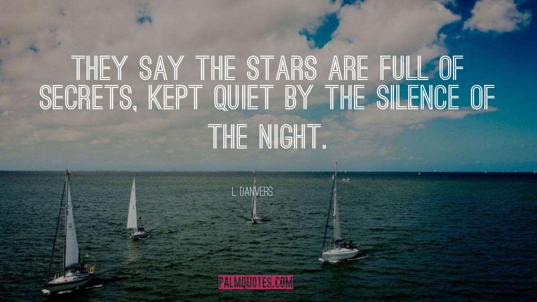 Silence Communication quotes by L. Danvers