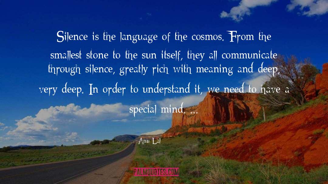 Silence Communication quotes by Anu Lal