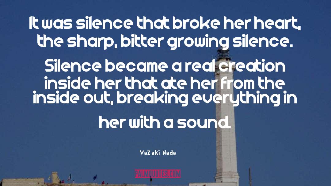 Silence Coward quotes by VaZaki Nada