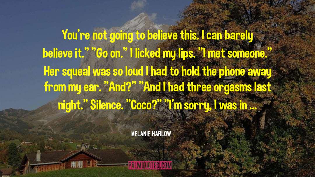 Silence Coward quotes by Melanie Harlow