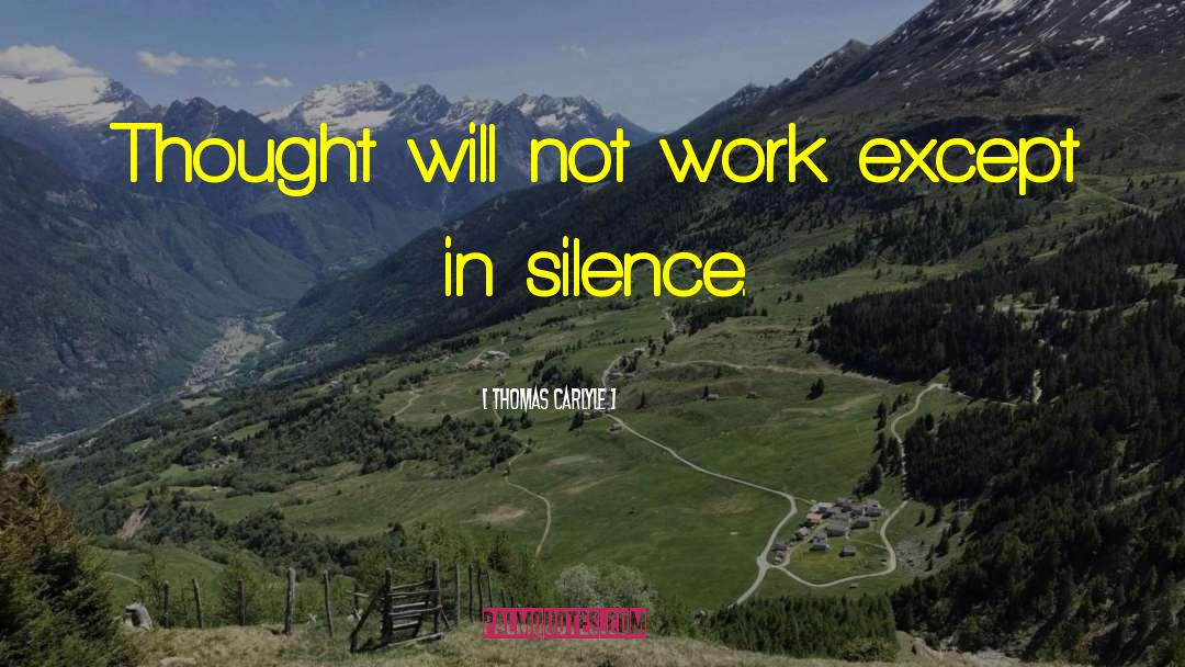 Silence Coward quotes by Thomas Carlyle