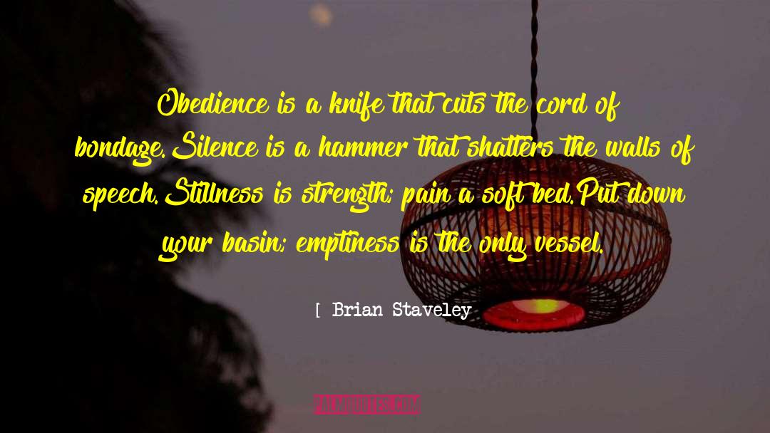 Silence Coward quotes by Brian Staveley