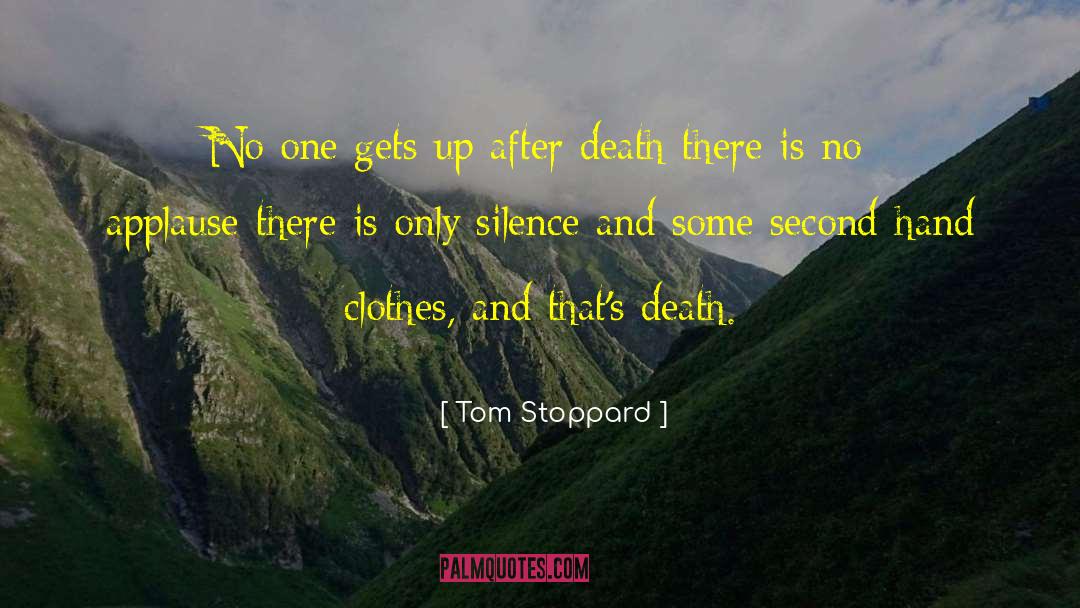 Silence Fears quotes by Tom Stoppard