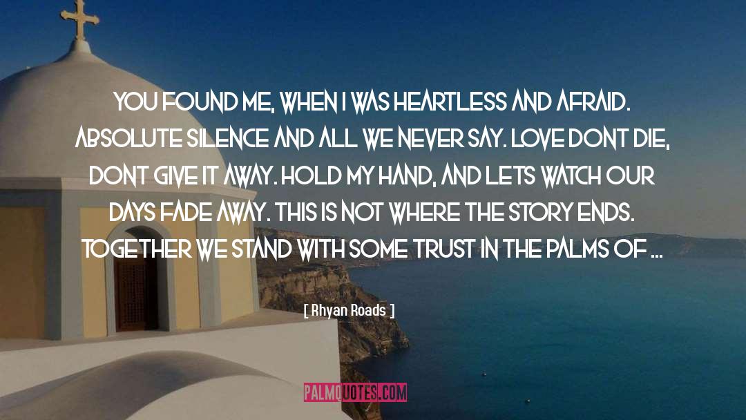 Silence In Love quotes by Rhyan Roads